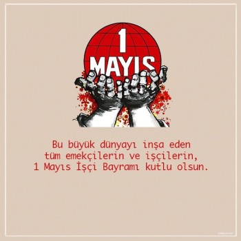 1 Mayısta Alanlardaydık