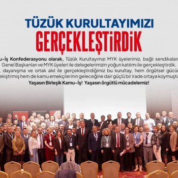 Konfederasyonumuz Tüzük Kurultayını Gerçekleştirildi